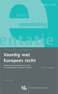 Vaardig met Europees recht