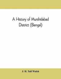 history of Murshidabad District (Bengal)
