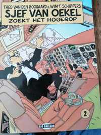 Sjef van oekel zoekt het hogerop