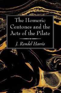 The Homeric Centones and the Acts of the Pilate