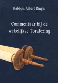 Commentaar bij de wekelijkse Toralezing - Rabbijn Albert Ringer - Paperback (9789064461675)