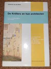 De KrÃ¶llers en hun architecten