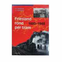 Friesland rond per tram