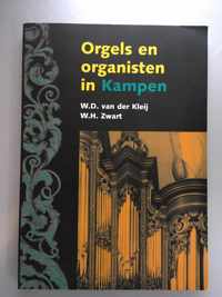Orgels en organisten in Kampen