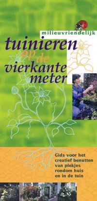 Tuinieren Op De Vierkante Meter