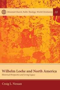 Wilhelm Loehe and North America