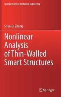 Nonlinear Analysis of Thin Walled Smart Structures