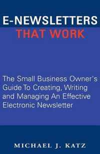 E-Newsletters That Work