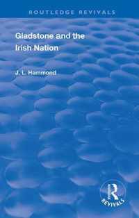 Gladstone and the Irish Nation