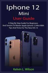 iPhone 12 Mini User Guide
