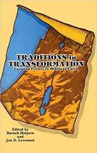 Traditions in Transformation