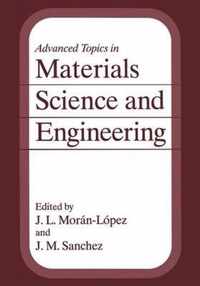 Advanced Topics in Materials Science and Engineering