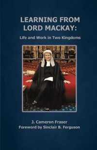 Learning from Lord Mackay