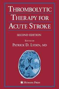 Thrombolytic Therapy for Acute Stroke