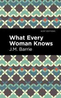 What Every Woman Knows