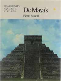 Monumenten van grote culturen. : De Maya's