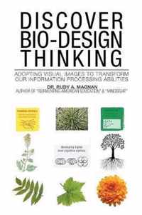 Discover Bio-Design Thinking