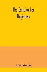 The calculus for beginners