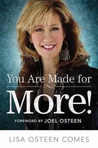 You Are Made for More!