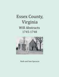 Essex County, Virginia Will Abstracts 1745-1748