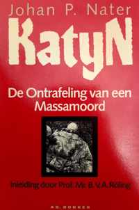 Katyn, de ontrafeling van een massamoord