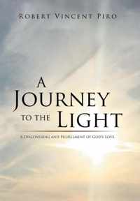 A Journey to the Light