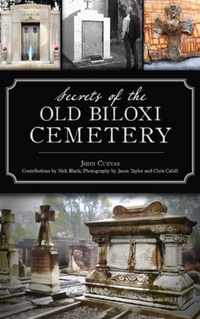 Secrets of the Old Biloxi Cemetery