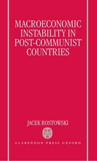 Macroeconomic Instability in Post-Communist Countries