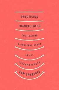 Practicing Thankfulness