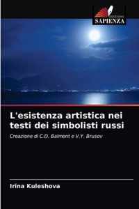 L'esistenza artistica nei testi dei simbolisti russi