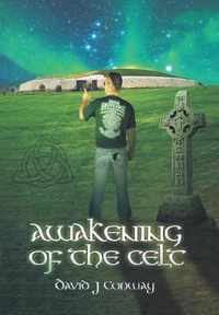 Awakening of the Celt