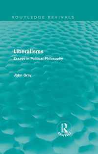 Liberalisms (Routledge Revivals)