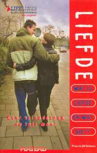 Wat Is Liefde En Wat Niet ?