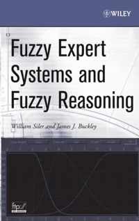 Fuzzy Expert Systems And Fuzzy Reasoning