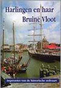 Harlingen en haar Bruine Vloot