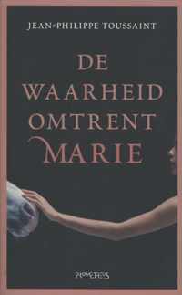 De Waarheid Over Marie