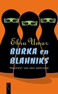 Burka & Blahniks