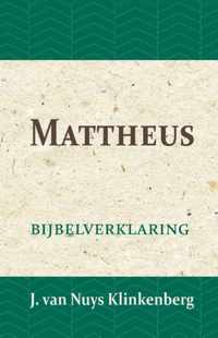De Bijbel door beknopte uitbreidingen en ophelderende aanmerkingen verklaard 18 -   Mattheus