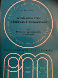 Formele grammatica's in linguïstiek en taalpsychologie. Deel I: De theorie van formele talen en automaten