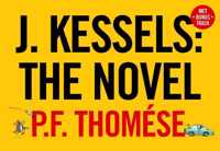 J. Kessels: The Novel