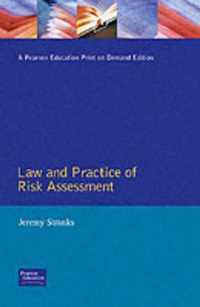Law And Practice Of Risk Assessment
