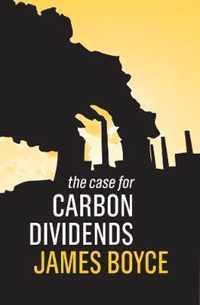 The Case for Carbon Dividends