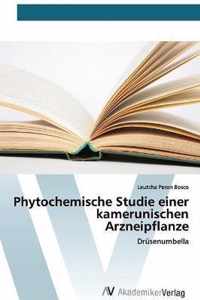 Phytochemische Studie einer kamerunischen Arzneipflanze