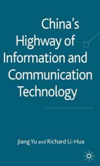 China's Highway of Information and Communication Technology