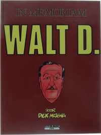 In memoriam Walt D.