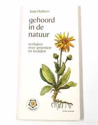 Gehoord in de natuur - Jaap Huibers