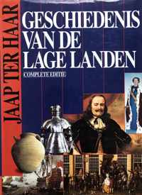 GESCHIEDENIS VAN DE LAGE LANDEN - Jaap ter Haar