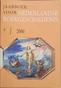 7 ( 2000 ) Jaarboek voor Nederlandse boekgeschiedenis