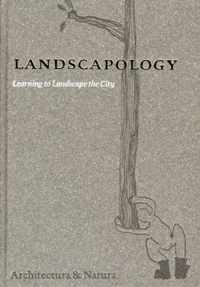 Landscapology - Learning to Landscape the City