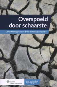 Overspoeld door schaarste